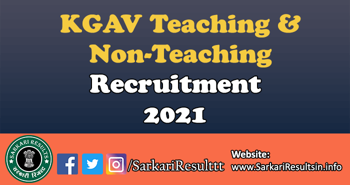 KGAV Teaching & Non-Teaching Recruitment 2021