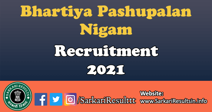Bhartiya Pashupalan Nigam Recruitment 2021