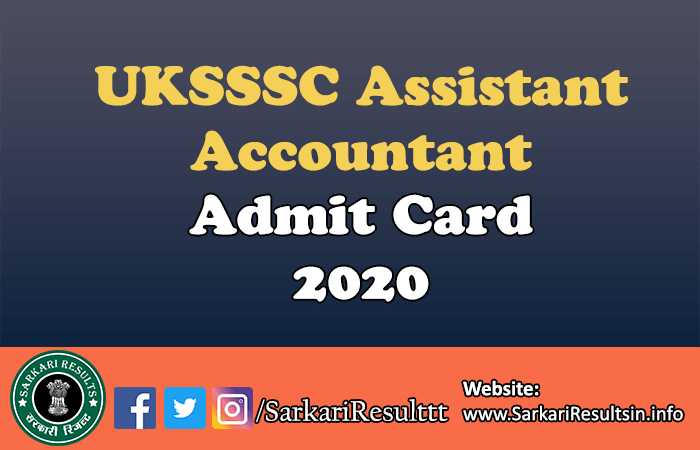 UKSSSC Assistant Accountant Admit Card 2020