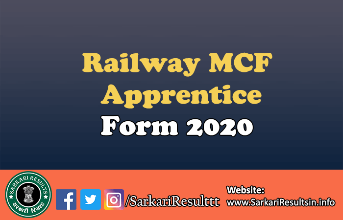 Railway MCF Apprentice Form 2020