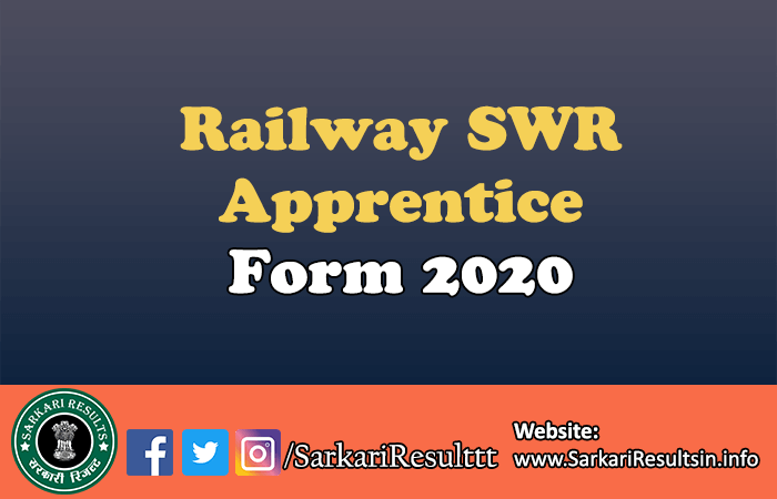 Railway SWR Apprentice Form 2020