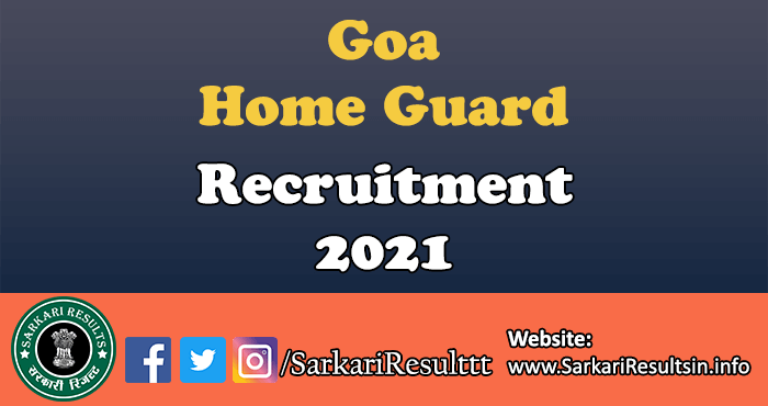 Goa Home Guard Recruitment 2021