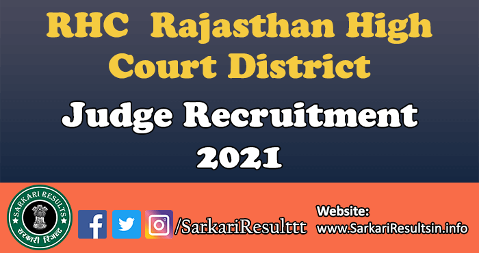Rajasthan High Court District Judge Recruitment 2021