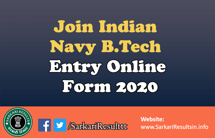 Join Indian Navy B.Tech Entry Form