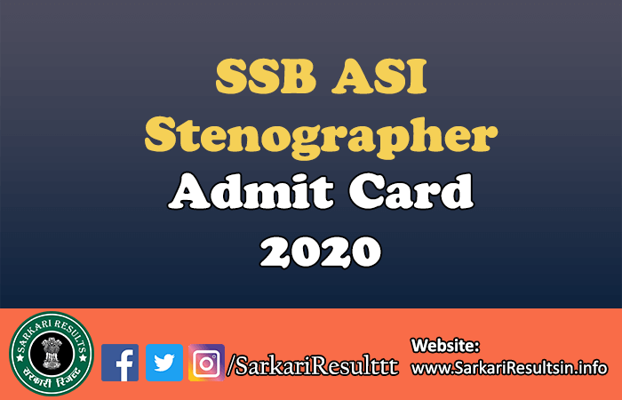 SSB ASI, Stenographer Admit Card