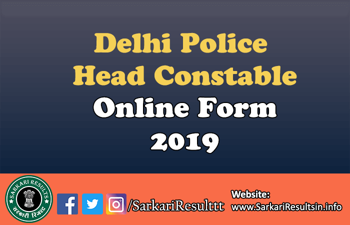 Delhi Police Head Constable Online Form 2019