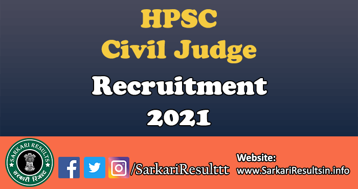 HPSC Civil Judge Recruitment 2021