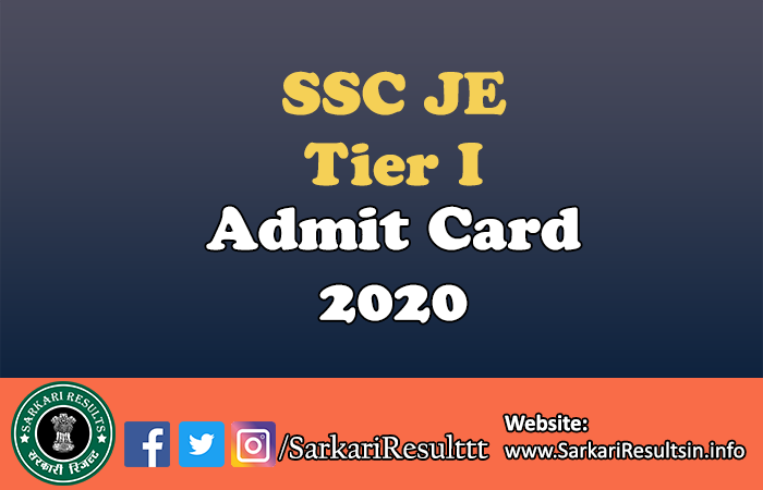 SSC JE Admit Card 2021