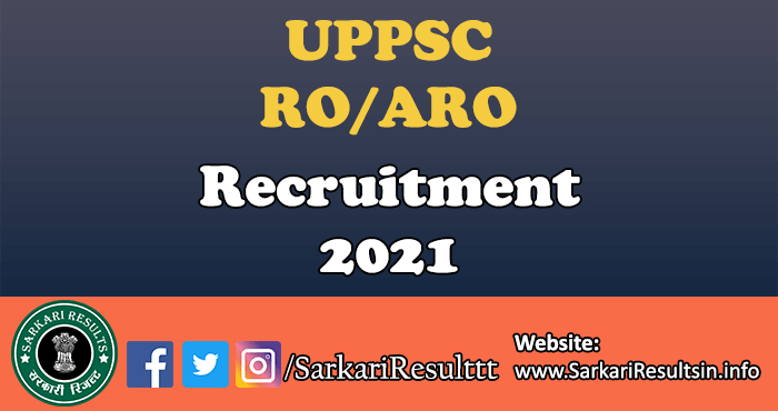 UPPSC RO/ARO Recruitment 2021