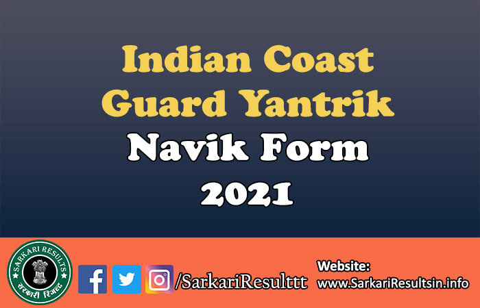 Indian Coast Guard Yantrik / Navik Result 2021