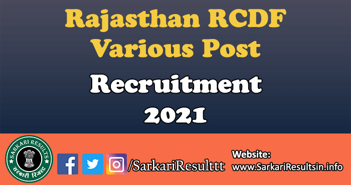 Rajasthan RCDF Various Post Recruitment 2021