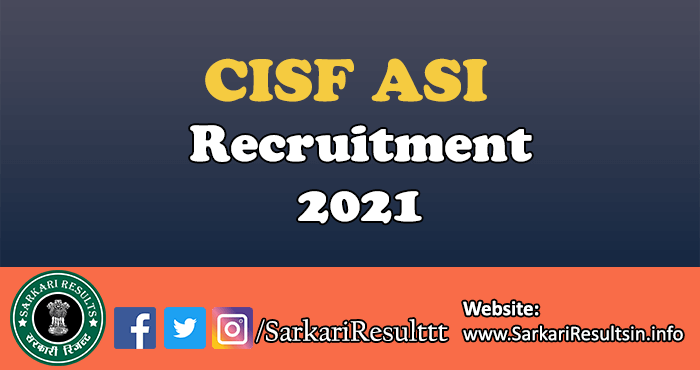 CISF ASI Recruitment Form 2021