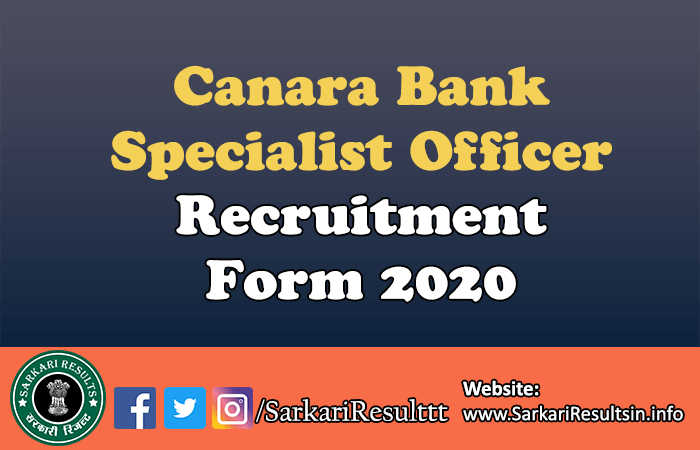 Canara Bank Specialist Officer SO Recruitment 2020