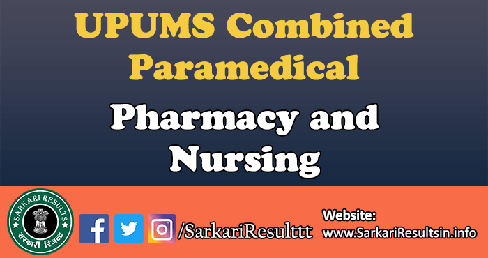 UPUMS Combined Paramedical Pharmacy and Nursing