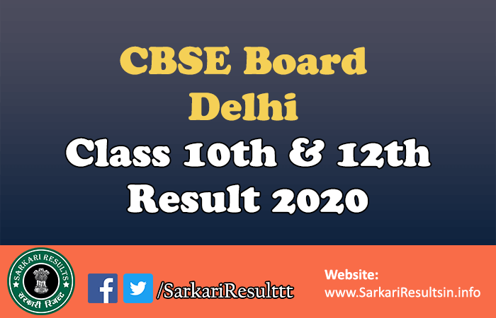 CBSE Board Delhi Class 10th & 12th Result