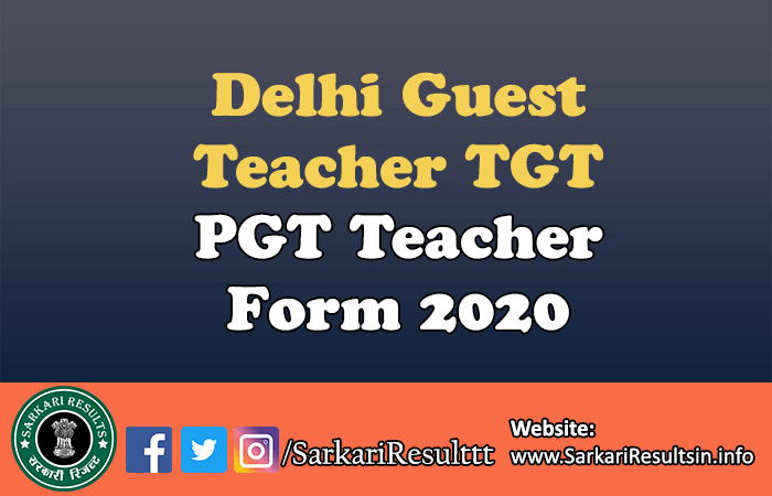 Delhi Guest Teacher TGT PGT Teacher Form
