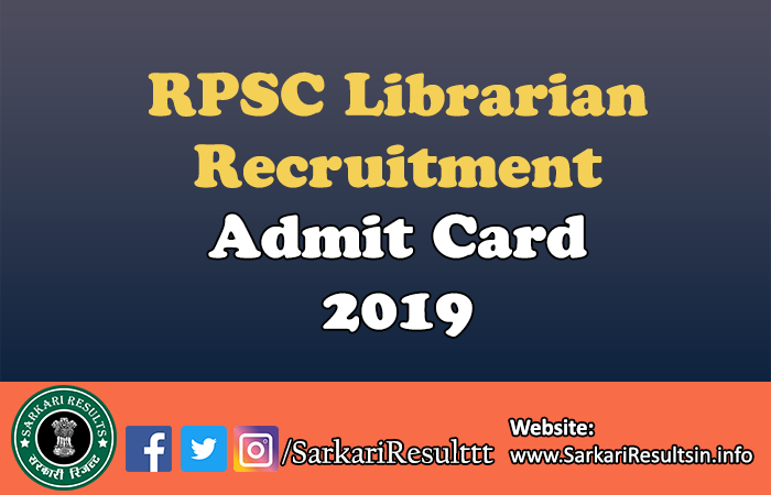 RPSC Librarian Recruitment Admit Card 2019