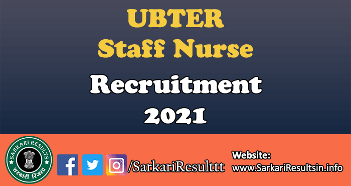 UBTER Staff Nurse Recruitment Form 2021